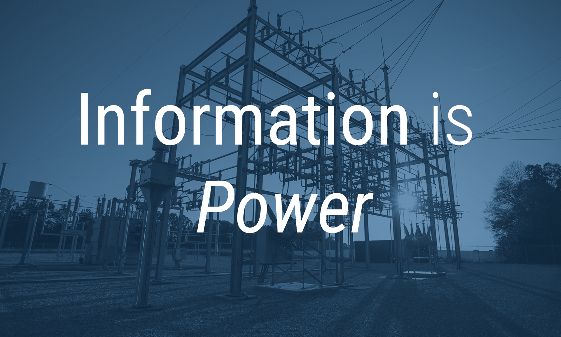Information is POWER