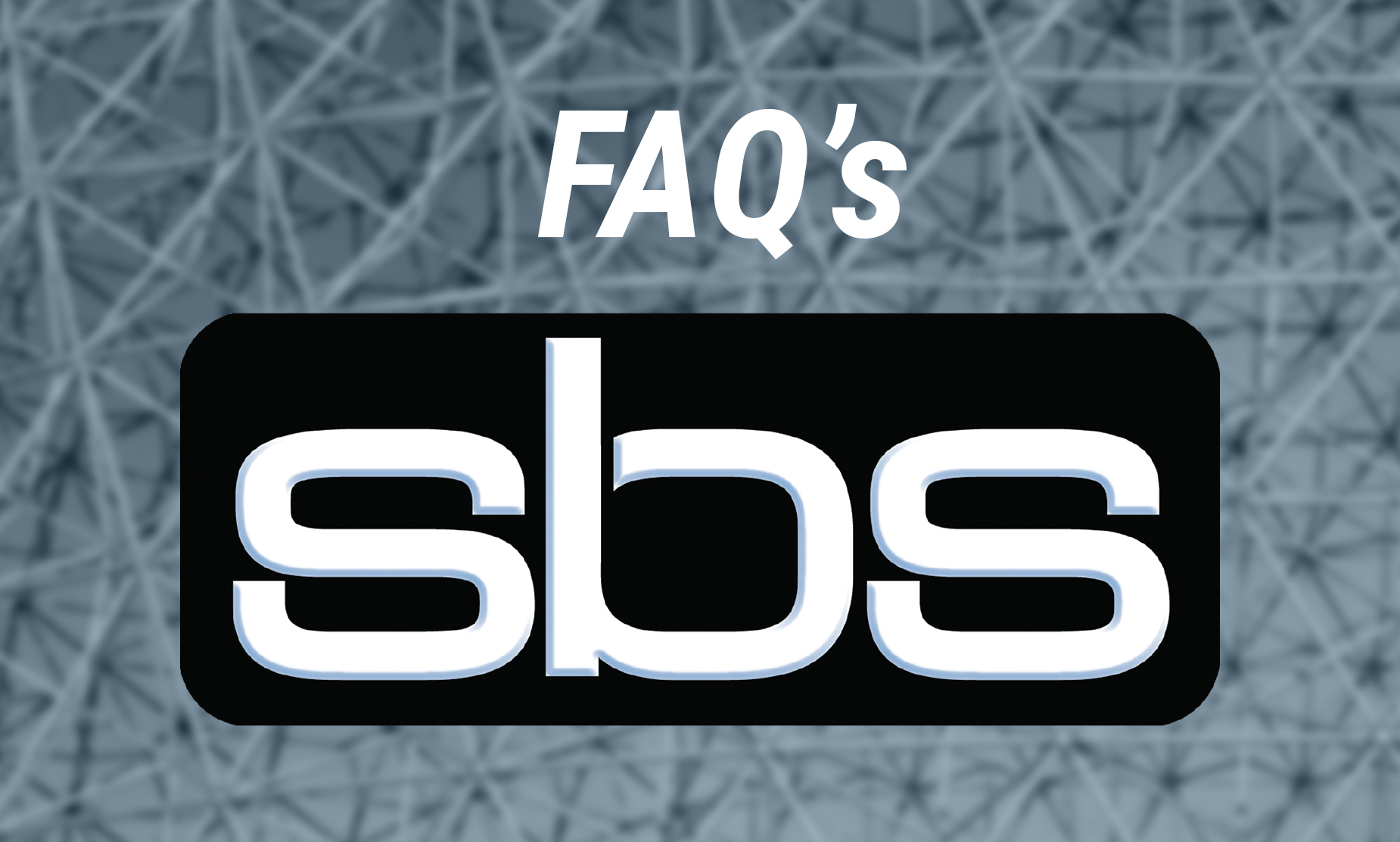 SBS Software Frequently Asked Questions