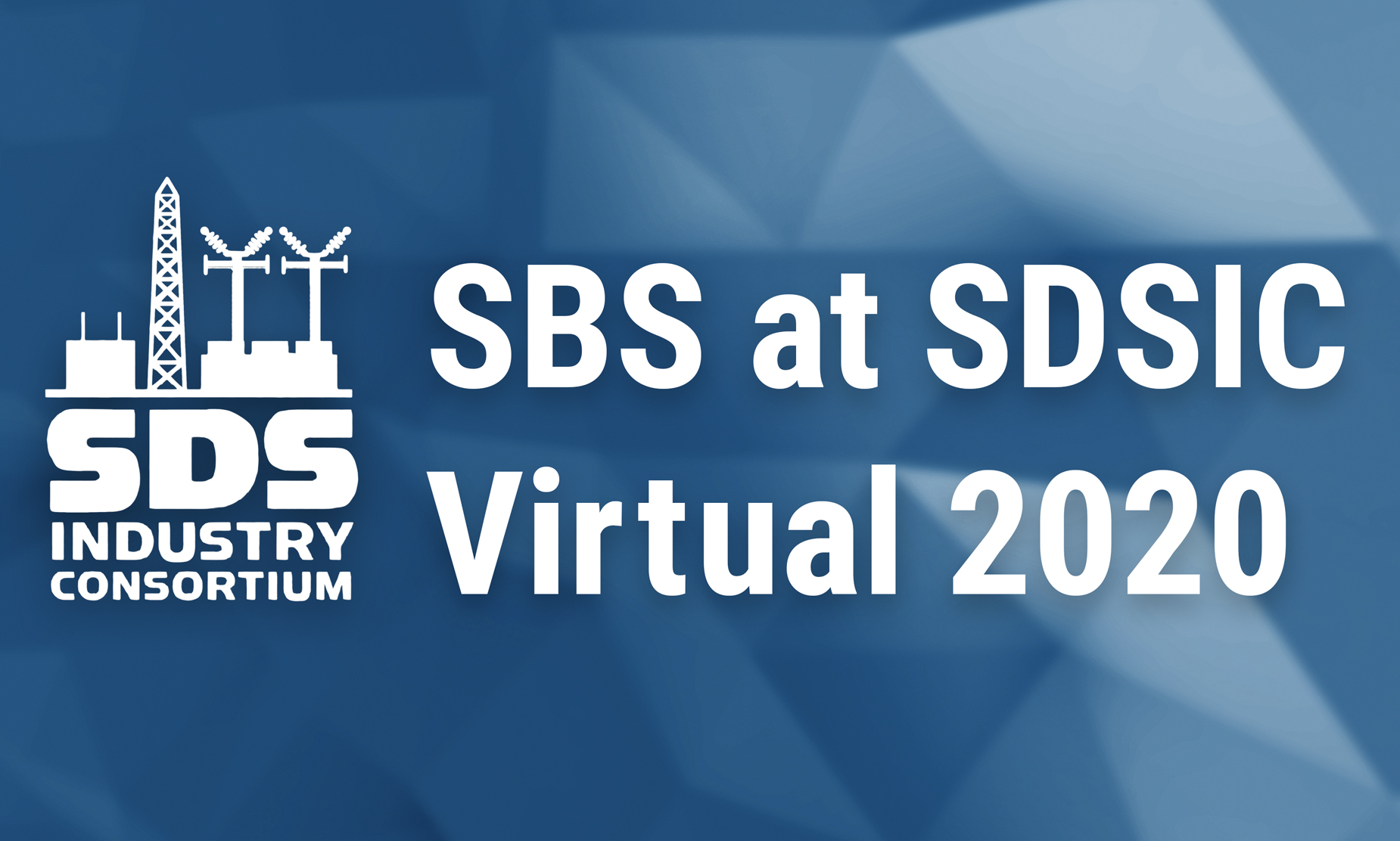 SBS at SDSIC Virtual Event 2020
