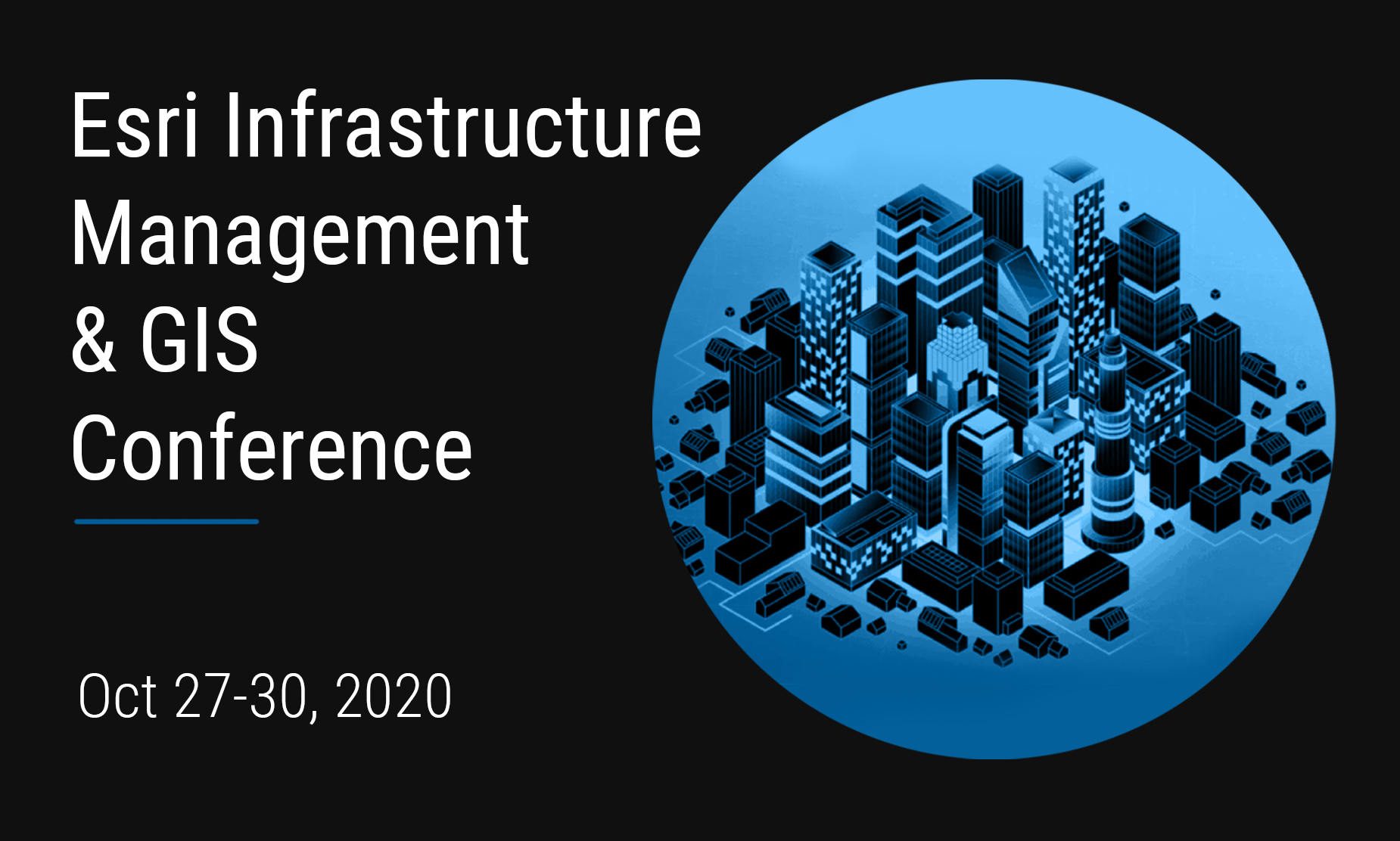 Esri Infrastructure Management & GIS Conference 2020