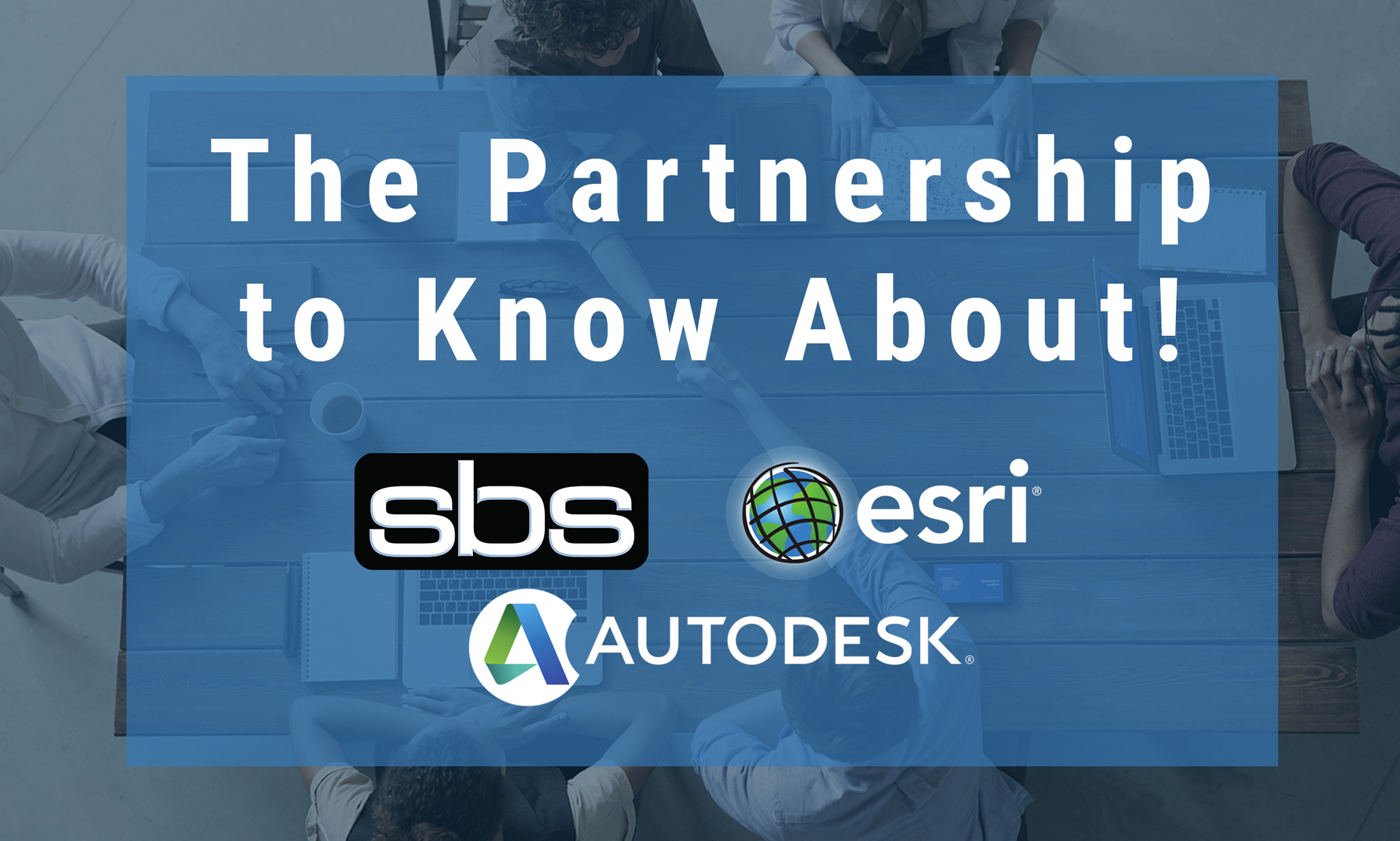 SBS - ESRI Partnership