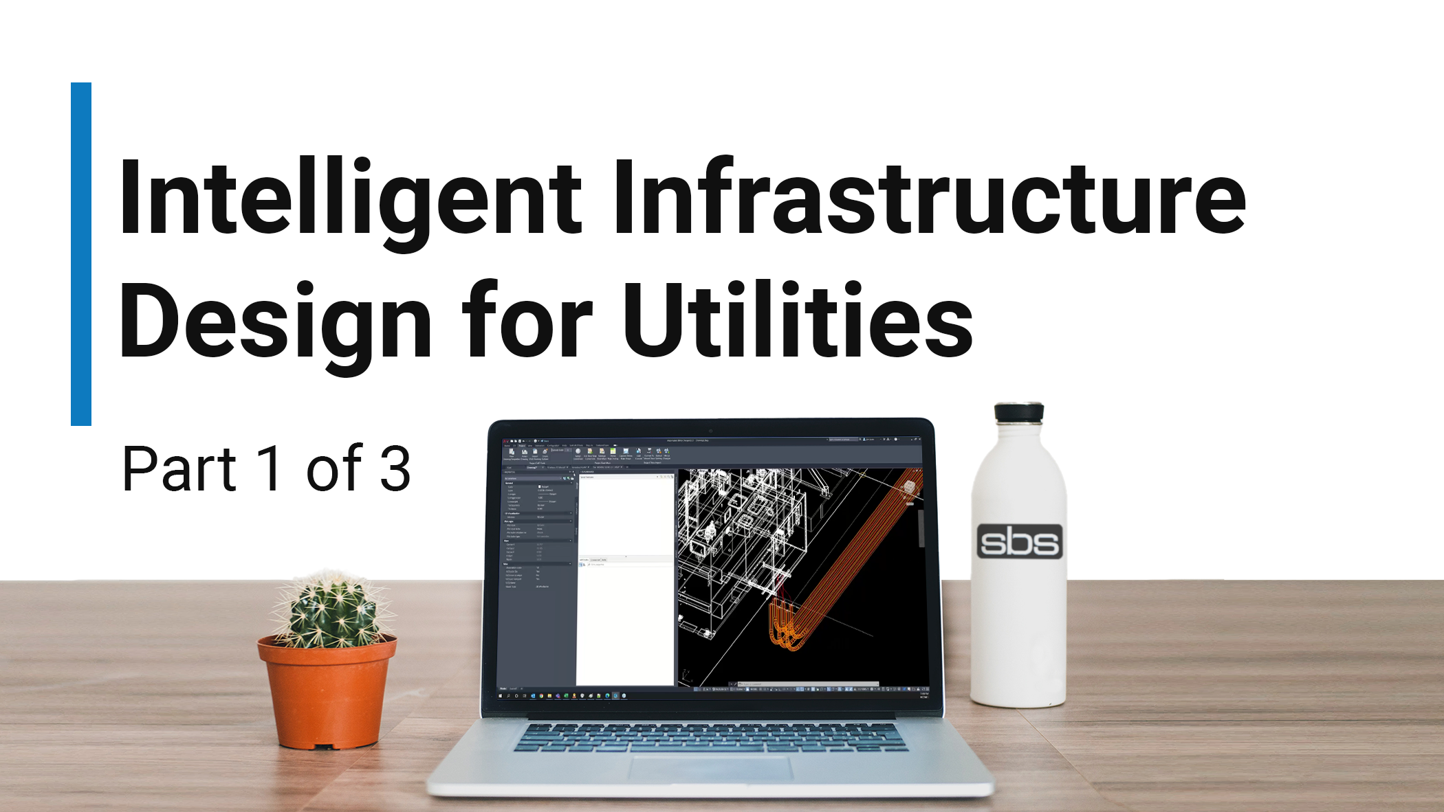 Intelligent Infrastructure Design Solutions for utilities