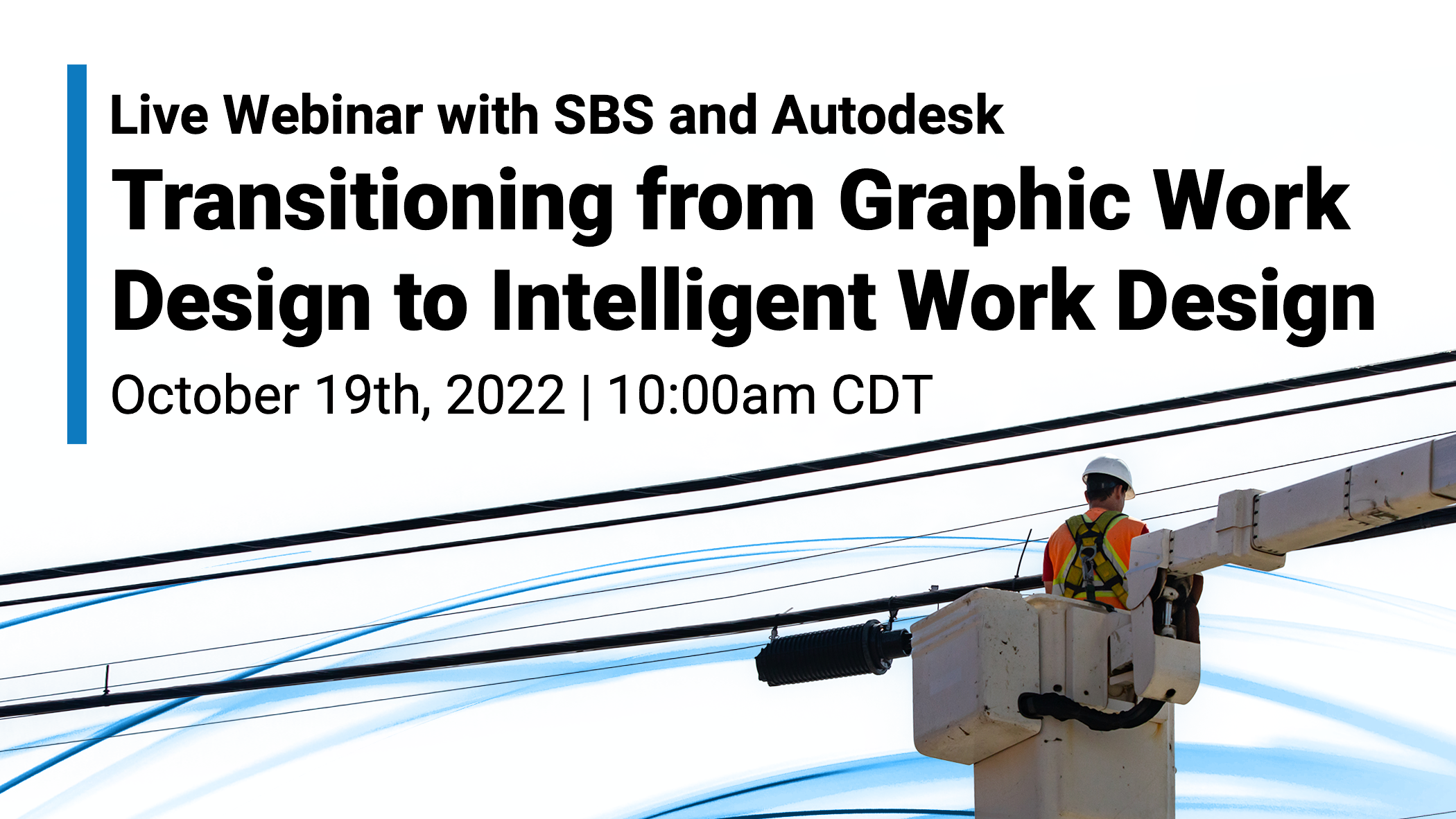 Live Webinar with SBS And Autodesk